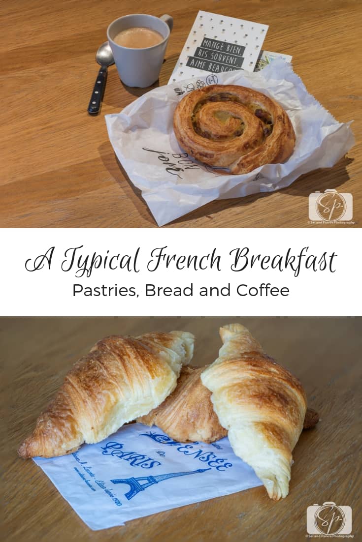 A Typical French Breakfast