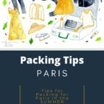 What to Wear in Paris: Tips for Packing for Paris in the Summer