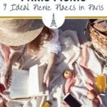 A Parisian Picnic: 9 Ideal Picnic Places in Paris